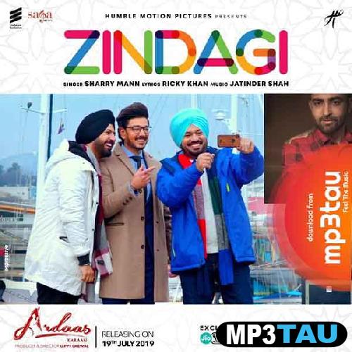 Zindagi- Sharry Maan mp3 song lyrics